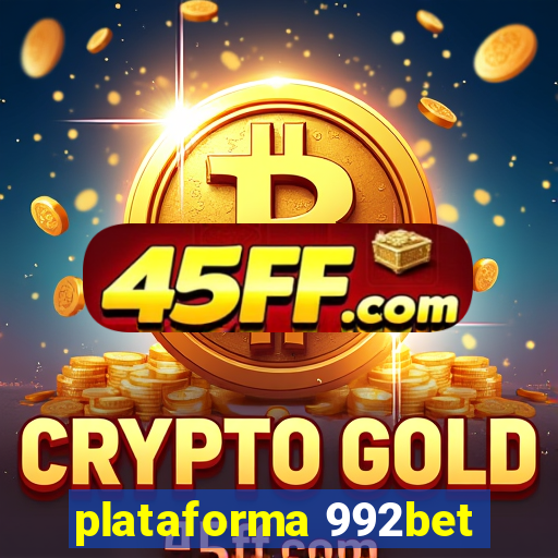 plataforma 992bet